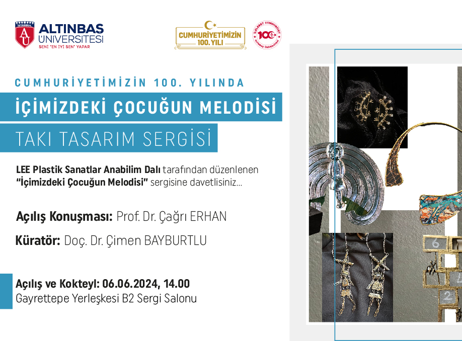 İçimizdeki Çocuğun Melodisi Takı Tasarım Sergisi 