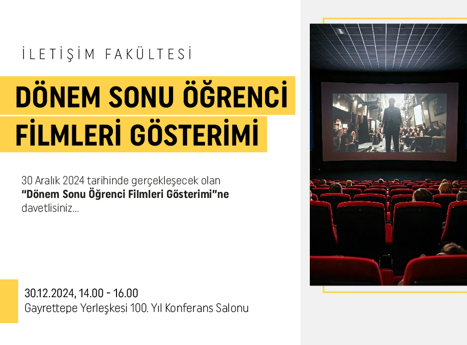 İletişim Fakültesi Dönem Sonu Öğrenci Filmleri Gösterimi