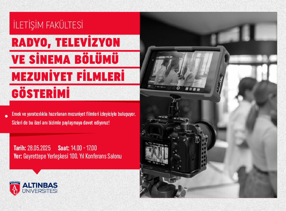 Radyo, Televizyon ve Sinema Bölümü Mezuniyet Filmleri Gösterimi